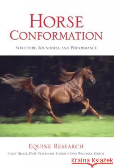 Horse Conformation: Structure, Soundness, And Performance Equine Research 9781592284870 Lyons Press