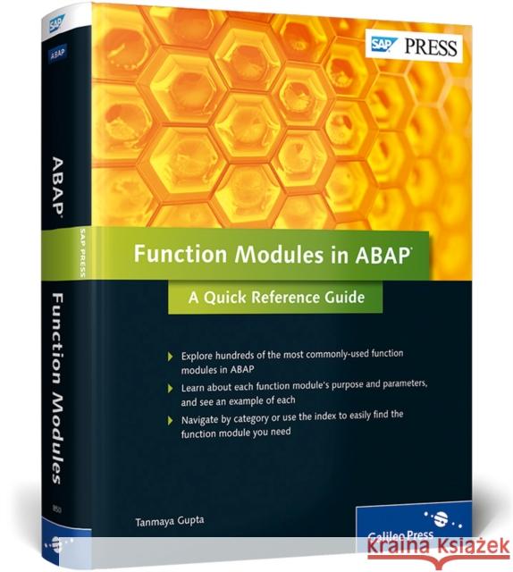 Function Modules in ABAP: A Quick Reference Guide Gupta, Tanmaya 9781592298501 SAP PRESS/GALILEO PRESS