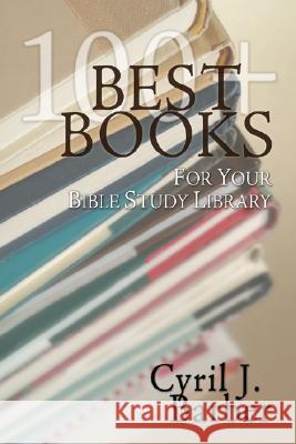 Best Books for Your Bible Study Library Cyril J. Barber 9781592445769 Wipf & Stock Publishers