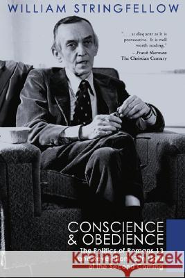 Conscience and Obedience Stringfellow, William 9781592448791