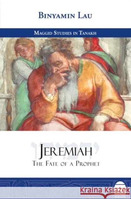 Jeremiah Binyamin La'u 9781592641949 Toby Press Ltd