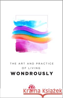The Art & Practice of Living Wondrously (Momentum) Ronit Ziv-Kreger 9781592647118