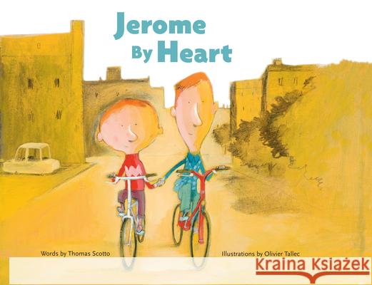 Jerome By Heart  9781592702503 Enchanted Lion Books