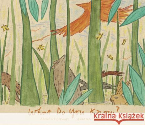 What Do You Know? Ariana Fields 9781592703210