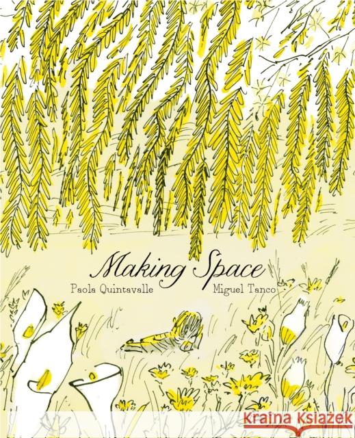 Making Space Paola Quintavalle Miguel Tanco 9781592704088