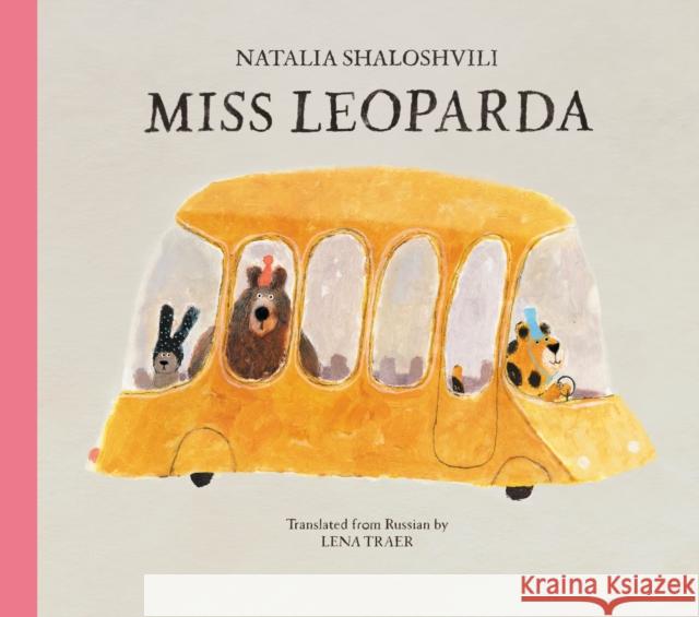 Miss Leoparda Natalia Shaloshvili Lena Traer 9781592704125 Enchanted Lion