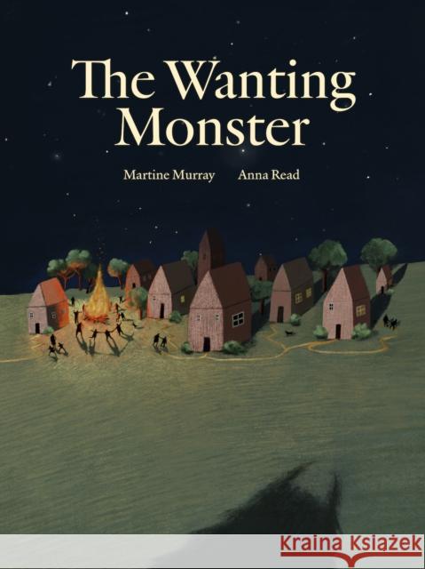 The Wanting Monster Martine Murray 9781592704194