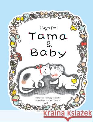 Tama and Baby Kaya Doi 9781592704613 Abrams Books