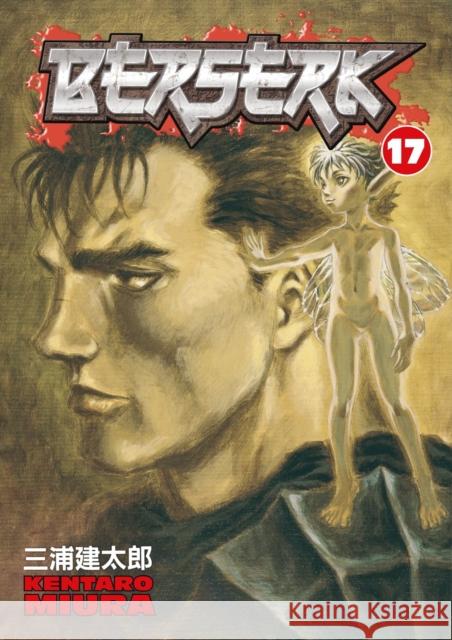 Berserk Volume 17 Kentaro Miura 9781593077426