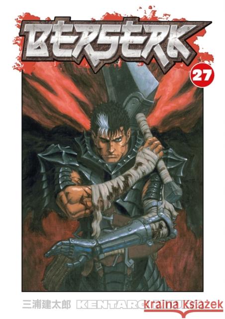 Berserk Volume 27 Kentaro Miura 9781593079239