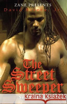 The Street Sweeper: See No Evil Rivera, David 9781593091002