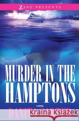 Murder In The Hamptons Danita Carter 9781593092528