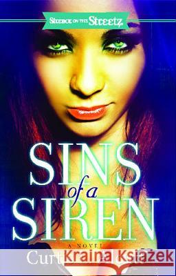 Sins of a Siren Curtis L. Alcutt 9781593093334 Strebor Books