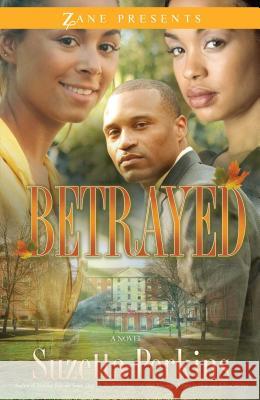 Betrayed Suzetta Perkins 9781593093624