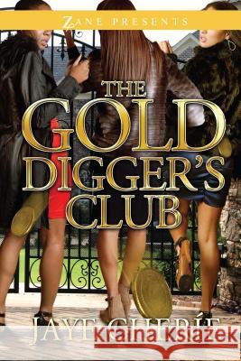 The Golddigger's Club Jayne Cherie 9781593093792