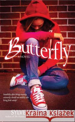 Butterfly Sylvester Stephens 9781593094478 Strebor Books