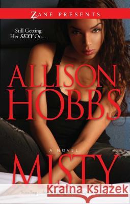 Misty: Double Dippin' 5 Allison Hobbs 9781593094690 Strebor Books International, LLC