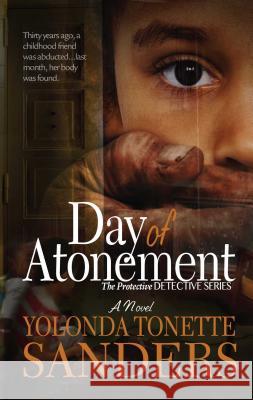 Day of Atonement Yolonda Tonette Sanders 9781593095260 Strebor Books