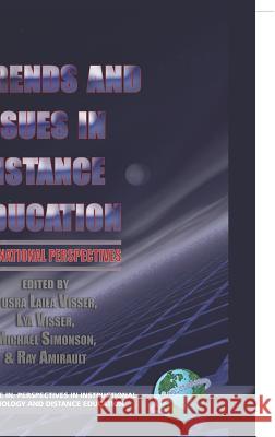 Trends and Issues in Distance Education: International Perspectives (Hc) Visser, Yursa Laila 9781593112134 Information Age Publishing