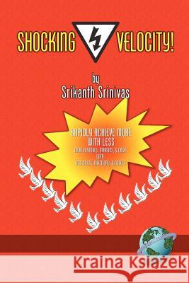 Shocking Velocity (PB) Srinivas, Srikanth 9781593113421 Information Age Publishing