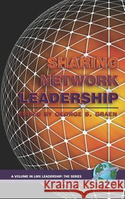 Sharing Network Leadership (Hc) Graen, George B. 9781593115302