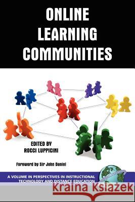 Online Learning Communities (PB) Luppicini, Rocci 9781593116781 Information Age Publishing