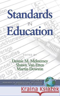 Standards in Education (Hc) McInerney, Dennis M. 9781593117801 Information Age Publishing