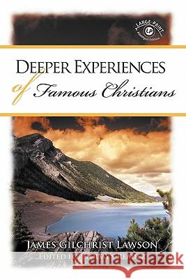 Deeper Experiences of Famous Christians James Gilchrist Lawson 9781593171803 Warner Press