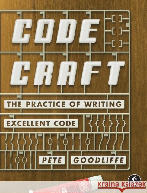 Code Craft Pete Goodliffe 9781593271190