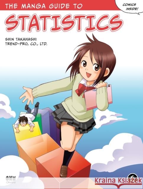 The Manga Guide to Statistics Shin Takahashi 9781593271893 No Starch Press,US