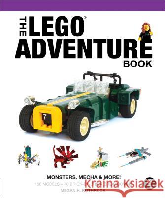 The Lego Adventure Book, Vol. 4: Monsters, Mecha & More! Megan H. Rothrock 9781593277635 No Starch Press