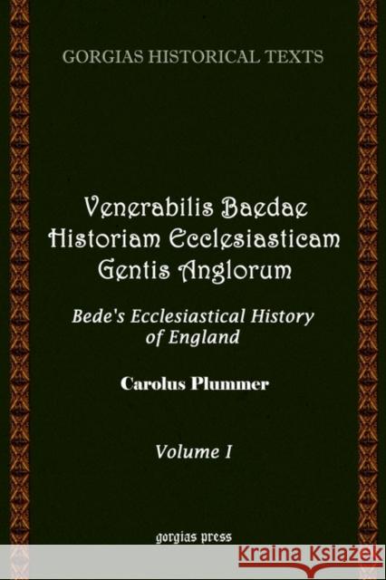 Venerabilis Baedae Historiam Ecclesiasticam (Vol 1) Carolus Plummer 9781593330286