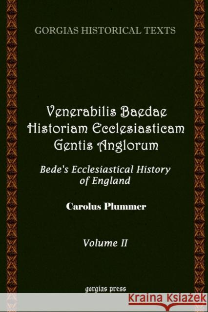 Venerabilis Baedae Historiam Ecclesiasticam (Vol 2) Carolus Plummer 9781593330293