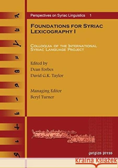Foundations for Syriac Lexicography I David Taylor, Dean Forbes 9781593331382 Oxbow Books (RJ)