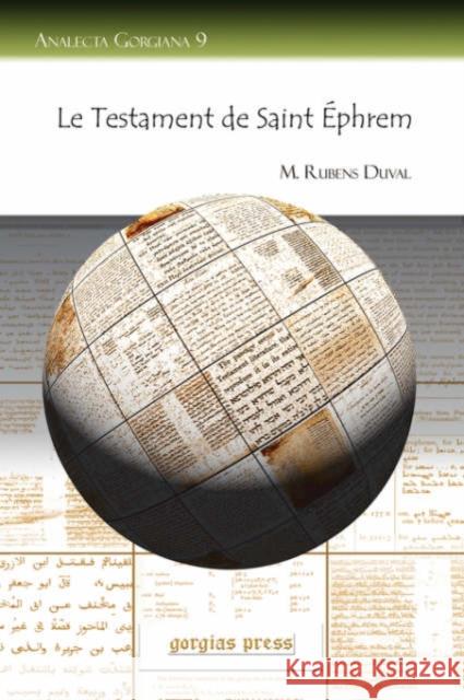 Le Testament de Saint Éphrem M. Duval 9781593334864 Gorgias Press