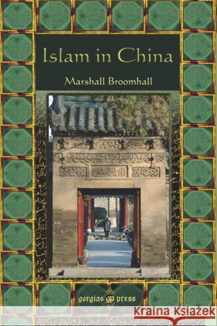 Islam in China Marshall Broomhall 9781593335687