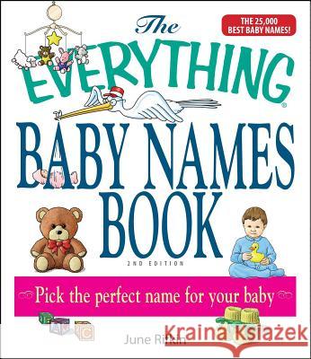 The Everything Baby Names Book June Rifkin 9781593375782 