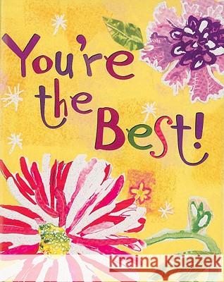 You're the Best! Inc Peter Pauper Press 9781593598235 Peter Pauper Press Inc,US