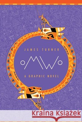 Omwo James Turner 9781593620424 SLG Publishing