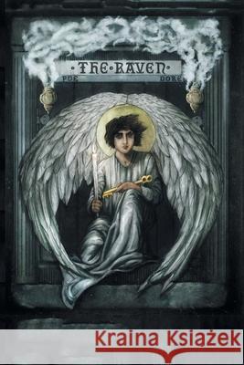 The Raven by Edgar Allan Poe Illustrated by Gustave Doré Poe, Edgar Allan 9781593622978 SLG Publishing