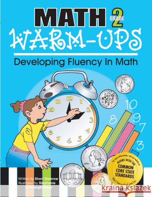 Math Warm-Ups Grade 2: Developing Fluency in Math Sheri Disbrow 9781593631031 Prufrock Press