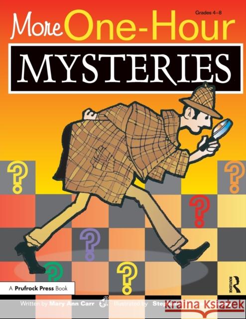 More One-Hour Mysteries: Grades 4-8 Carr, Mary Ann 9781593631093