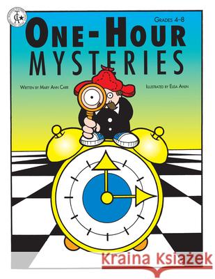 One-Hour Mysteries: Grades 4-8 Carr, Mary Ann 9781593631147