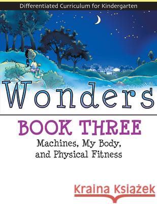 Wonders Book 3 Debbie Keiser Brenda McGee 9781593632755 Prufrock Press