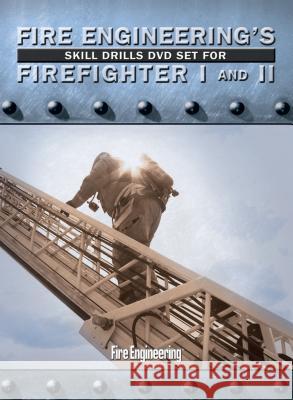 Fire Engineering's Skill Drills for Firefighter I and II  9781593701741 Fire Engineering Books