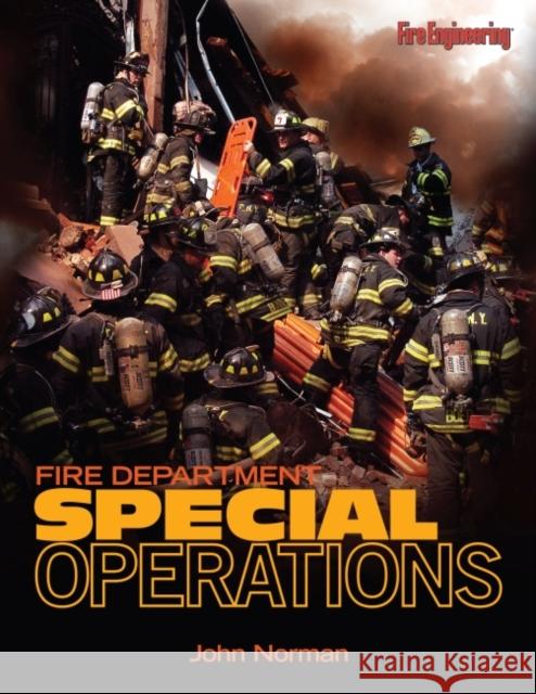 Fire Department Special Operations John Norman 9781593701932 Pennwell Books