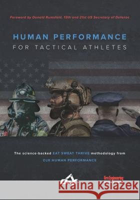 Human Performance for Tactical Athletes O2x Human Performance 9781593704766