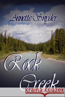 Rock Creek: [The Travis Pass Series Book 4] Heaston, Jinger 9781593746513