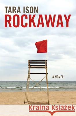 Rockaway Ison, Tara 9781593765163