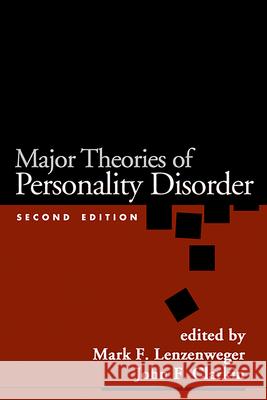 Major Theories of Personality Disorder Lenzenweger, Mark F. 9781593851088 Guilford Publications